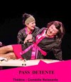 Pass détente - Comédie Triomphe
