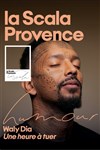 Waly Dia dans Une heure à tuer - La Scala Provence - salle 600
