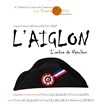 L'Aiglon, l'ombre de Napoléon - La Petite Croisée des Chemins