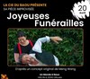 Joyeuses Funérailles - Un monde à nous 