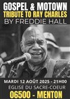 Freddie Hall : Gospel, Motown, Ray Charles - Eglise du Sacré-Coeur