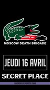 Moscow Death Brigade - Secret Place