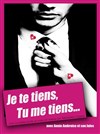 Je te tiens, tu me tiens - La Boite à Rire