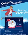 Un Noël de farfelu, concert spectacle - Défonce de Rire