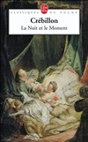 La nuit et le moment - Théâtre du Nord-Ouest