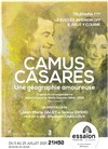Camus, Casarès, une géographie amoureuse - Essaïon-Avignon