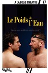 Affiche de Le poids de l'eau