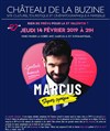 Marcus dans Super sympa ! - Château de la Buzine