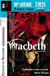 Macbeth - Le Théâtre 3S : 10th Avenue