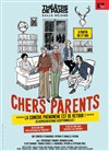 Chers parents - Théâtre de Paris � Salle Réjane