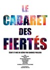 Le Cabaret des Fiertés - Comédie La Rochelle