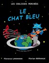 Le Chat Bleu - Salle Maurice Michel