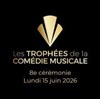 8ème Cérémonie des Trophées de la Comédie Musicale - Théâtre Mogador