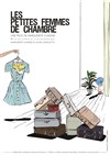 Les petites femmes de chambre - La Petite Croisée des Chemins