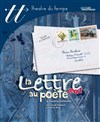 Lettre au poète mort - Théâtre du Temps