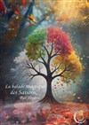 La balade magique des saisons - Comédie de Besançon