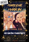 Marlene et Marilyn - Théâtre du Nord Ouest