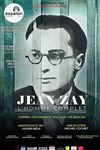 Jean Zay, L'homme complet - Théâtre Essaion