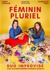 Féminin Pluriel - Improvi'bar