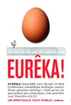 Eurêka ! - Espace Alya - salle B