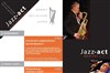 Jazz Act 4tet invite le saxophoniste René Gervat - Jazz Act