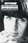 Festi-colloque Anne Sylvestre - Le Hall de la Chanson
