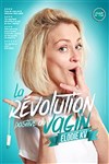 Elodie KV dans La révolution positive du vagin - Théâtre à l'Ouest
