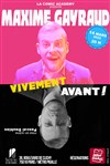 Maxime Gayraud dans Vivement avant ! - Théâtre de Dix Heures