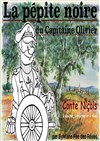 La pépite noire du Capitaine Olivier - Théâtre L'Alphabet