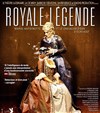 Royale Légende - Théâtre Le Lucernaire