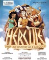 Hercule dans une histoire à la grecque - Théâtre Trévise