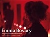 Emma bovary - Carré Rondelet Théâtre