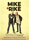 Mike & Riké : Souvenirs de saltimbanques - Studio 55