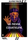 La Fièvre Courteline - A La Folie Théâtre - Grande Salle