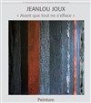 Exposition de peinture "Avant que tout ne s'efface" - Hôtel Anne de Pisseleu