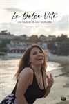 Sandra Miso dans Dolce Vita - Comédie Club Vieux Port