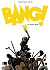 Bang ! - Théâtre Strapontin