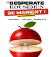 Les Desperate Housemen se marient ! - Kawa Théâtre