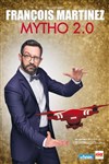 François Martinez dans Mytho 2.0 - Théâtre à l'Ouest de Lyon
