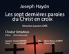 Choeur Amadeus - Les sept dernières paroles du Christ en croix - Cathédrale Sainte croix des arméniens