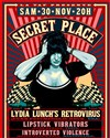 Lydia Lunch's Retrovirus - Secret Place