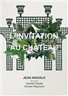 L'invitation au château - Halle des Epinettes