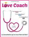 Love coach - Café théâtre de la Fontaine d'Argent