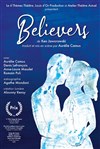Believers - Théâtre Essaion