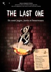 The last one - Le Tremplin Théâtre - salle Molière