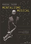 Pascal Faidy dans Mentalisme Musical - Théâtre Monsabré