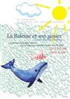 La baleine et son gosier - Aktéon Théâtre Montreuil