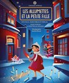 Les Allumettes et la Petite Fille - Théâtre Acte 2