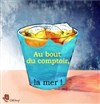 Au bout du comptoir, la mer ! - Bar de l'Angle