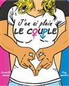 J'en ai plein le couple - Le Pont de Singe